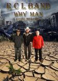 "WHY MAN" 